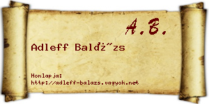 Adleff Balázs névjegykártya